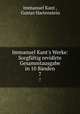 Immanuel Kant`s Werke: Sorgfltig revidirte Gesammtausgabe in 10 Bnden. 7, Immanuel Kant , Gustav Hartenstein 