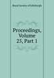 Proceedings, Volume 25, Part 1, Royal Society of Edinburgh 