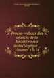 Procs-verbaux des sances de la Socit royale malacologique ., Volumes 13-14, 
