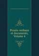 Procs-verbaux et documents, Volume 4, 