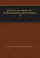 Jahrbuch des Vereins fur Niederdeutsche Sprachforschung. 21, 