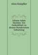 Johann Adam Moehler: Ein Gedenkblatt zu dessen Hundertstem Geburtstag, 