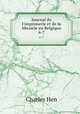 Journal de l`imprimerie et de la librairie en Belgique. 6-7, Charles Hen 