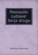 Powiastki ludowe: Serja druga, Eleonora Ziemiecka 