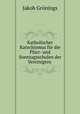 Katholischer Katechismus fr die Pfarr- und Sonntagsschulen der Vereinigten ., 