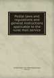 Postal laws and regulations and general instructions applicable to the rural mail service, United States. Post Office Dept,Billany, Harry H 