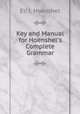 Key and Manual for Hoenshel`s Complete Grammar, Eli J. Hoenshel 