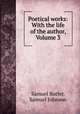 Poetical works: With the life of the author, Volume 3, Samuel Butler, Samuel Johnson 