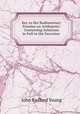 Key to the Rudimentary Treatise on Arithmetic: Containing Solutions in Full to the Exercises ., Young, J. R. 