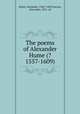 The poems of Alexander Hume (?1557-1609), Hume, Alexander, 1560?-1609,Lawson, Alexander, 1852- ed 
