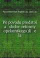 Po povodu predstoi a shche reformy opekunskago di e la, 