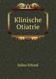 Klinische Otiatrie, Julius Erhard 