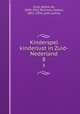 Kinderspel & kinderlust in Zuid-Nederland. 8, Cock, Alfons de, 1850-1921,Teirlinck, Isidoor, 1851-1934, joint author 