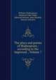 The plays and poems of Shakespeare,: according to the improved ., Volume 7, William Shakespeare, Abraham John Valpy, Edmond Malone, John Boydell, Samuel Johnson 