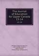 The Journal of Education for Upper Canada. 13-14, Adolphus Egerton Ryerson, John George Hodgins, Adam Crooks , Ontario Dept. of Education 