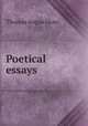 Poetical essays, Thomas Angus Shaw 