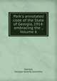 Park`s annotated code of the State of Georgia, 1914: embracing the ., Volume 6, Georgia, Georgia General Assembly 