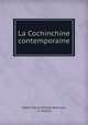 La Cochinchine contemporaine, 