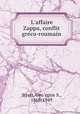 L`affaire Zappa, conflit greco-roumain, 