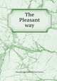 The Pleasant way, Massachusetts Sabbath School Society 