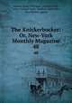 The Knickerbocker: Or, New-York Monthly Magazine. 48, Charles Fenno Hoffman, Timothy Flint, Lewis Gaylord Clark, Kinahan Cornwallis, John Holmes Agnew 