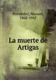 La muerte de Artigas, 