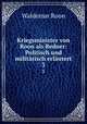 Kriegsminister von Roon als Redner: Politisch und militrisch erlutert. 3, Waldemar Roon 