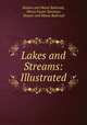 Lakes and Streams: Illustrated, Boston and Maine Railroad, Moses Foster Sweetser, Boston and Maine Railroad 