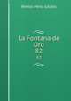 La Fontana de Oro. 82, 