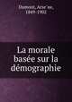La morale basee sur la demographie, 