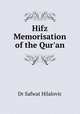 Hifz Memorisation of the Qur`an, Dr Safwat Hilalovic 