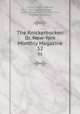 The Knickerbocker: Or, New-York Monthly Magazine. 52, Charles Fenno Hoffman, John Holmes Agnew, Lewis Gaylord Clark, Timothy Flint, Kinahan Cornwallis 