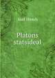 Platons statsideal, Axel Hirsch 