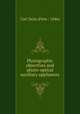 Photographic objectives and photo-optical auxiliary appliances, Carl Zeiss (Firm : 1846) 