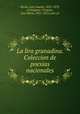 La lira granadina. Coleccion de poesias nacionales, 
