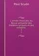 L`anne musicale, ou, Revue annuelle des thtres lyriques et des concerts .. 2, Paul Scudo 