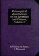 Philosophical dissertations on the Egyptians and Chinese, Volume 2, Cornelius de Pauw, J. Thomson 