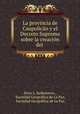 La provincia de Caupolicn y el Decreto Supremo sobre la creacin del ., 