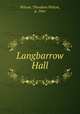 Langbarrow Hall, Wilson, Theodora Wilson, d. 1941 
