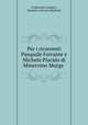 Per i ricorrenti Pasquale Ferrante e Michele Placido di Minervino Murge ., Ferdinando Lambert, Stanislao Antonio Manfredi 