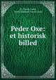 Peder Oxe: et historisk billed, Dr. Troels-Lund, Troels Frederik Troels-Lund 