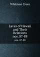 Lavas of Hawaii and Their Relations. nos. 87-88, Whitman Cross 