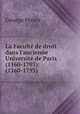 La Faculte de droit dans l