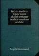 Perizia medico-legale sopra alcune sostanze medica-mentose vendute ., Angelo Monteverdi 