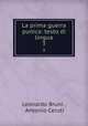 La prima guerra punica: testo di lingua. 3, Leonardo Bruni , Antonio Ceruti 