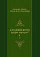 L`Araucana: pome pique espagnol. 2, Alexandre Nicolas 