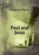 Paul and Jesus, Johannes Weiss 
