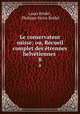 Le conservateur suisse; ou, Recueil complet des trennes helvtiennes .. 8, Louis Bridel , Philippe Sirice Bridel 
