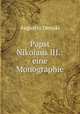 Papst Nikolaus III.: eine Monographie, Augustin Demski 