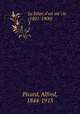 Le bilan d`un siecle (1801-1900) . 3, Picard, Alfred, 1844-1913 
